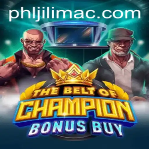 TheBeltOfChampionBonusBuy: Unleashing the Adventure with JILIMAC